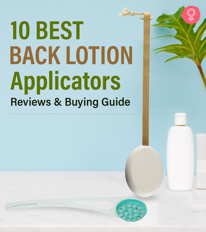 The 10 Best Back Lotion Applicators In 2023 Reviews & Buying Guide