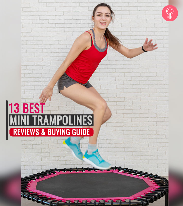 13 Best Mini Trampolines To Buy Online – Reviews And Buying Guide