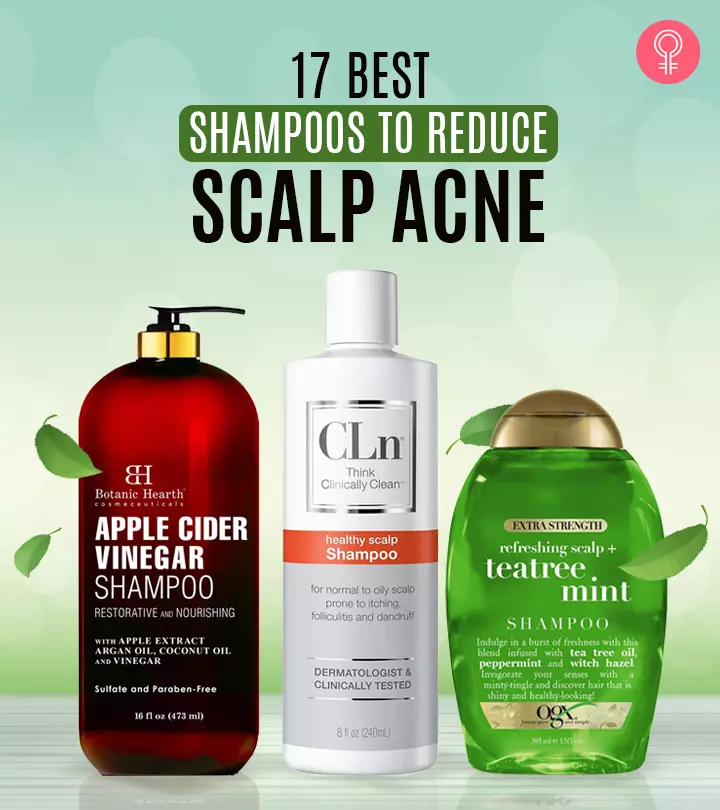 17 Best Hairstylist-Recommended Scalp Acne Shampoos To Try In 2024