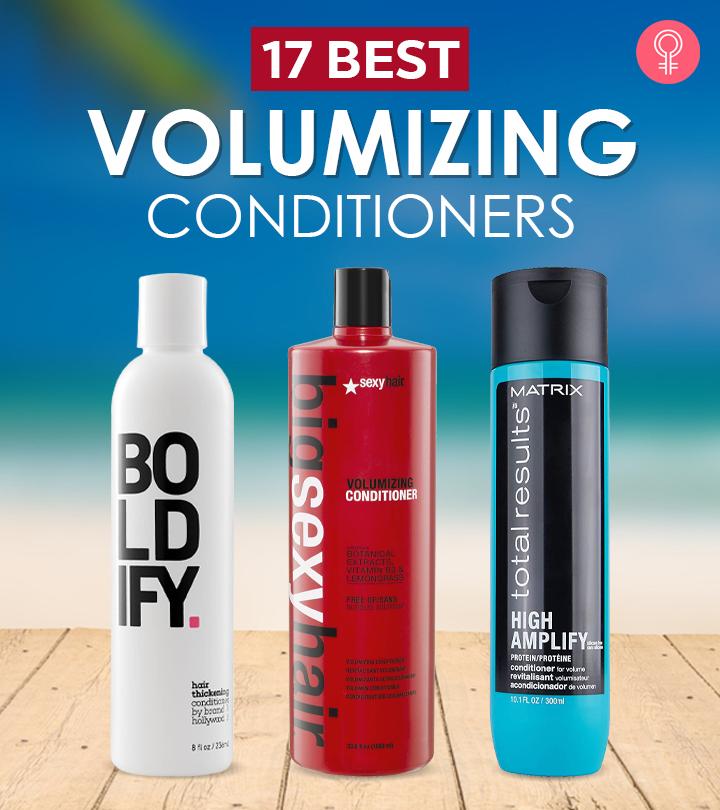 17 Best Volumizing Conditioners For Fuller & Thicker Hair – 2023 ...