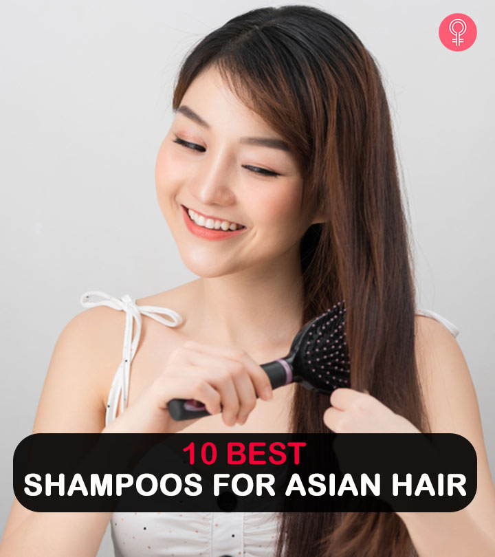 10 Best Shampoos For Every Asian Hair Type To Try In 2022