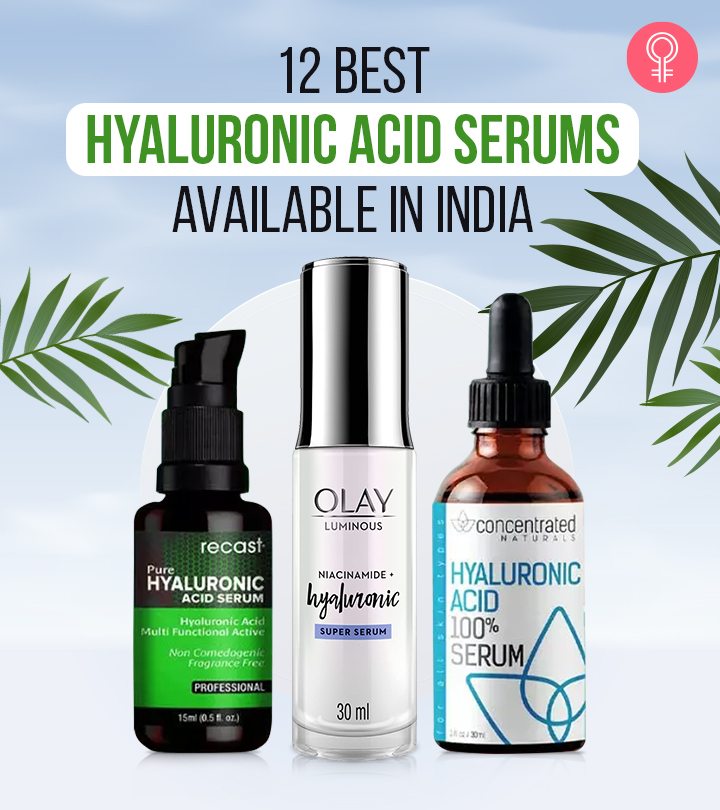 12 Best Hyaluronic Acid Serums Available In India