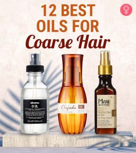 12 Best Oils For Coarse Hair Availabl...