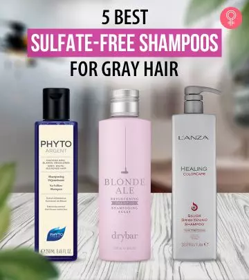 5 Best Sulfate-Free Shampoos For Gray Hair (2024), As Per A Hairstylist