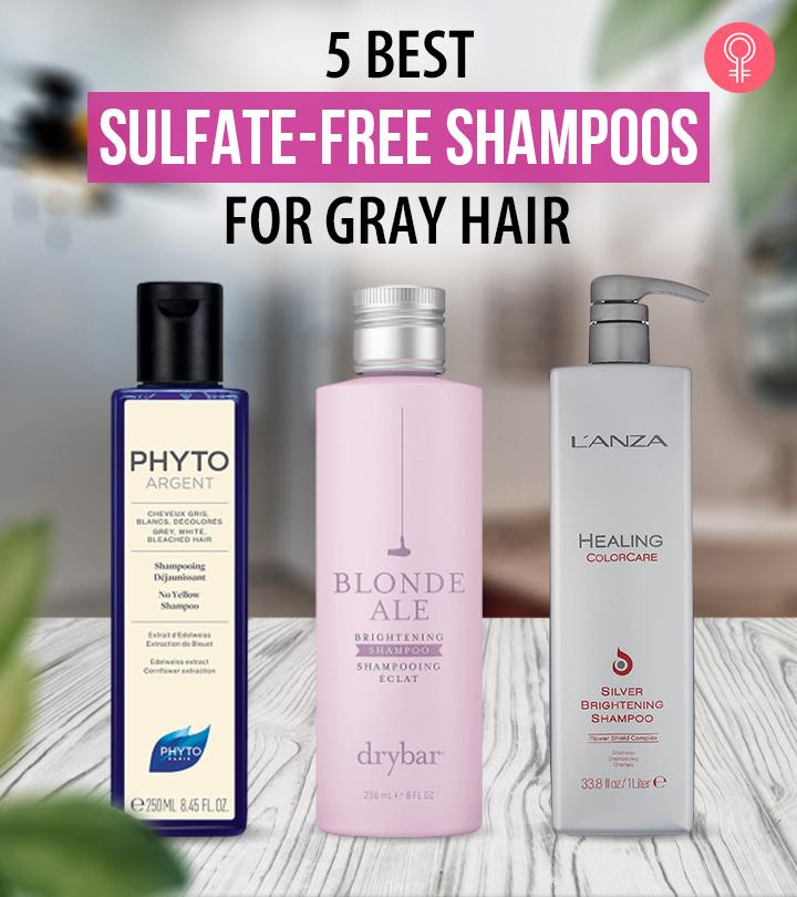 Myrde Symptomer fiktion 5 Best Sulfate-Free Shampoos For Gray Hair