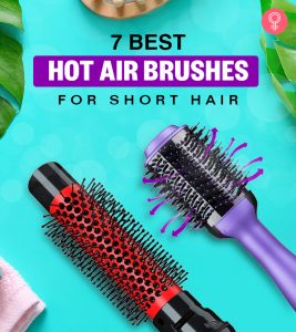 7 Best Hot Air Brushes For Short Hair