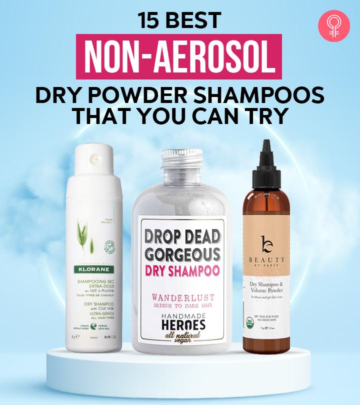 The 15 Best Powder Dry Shampoos That You Must Try In 2023