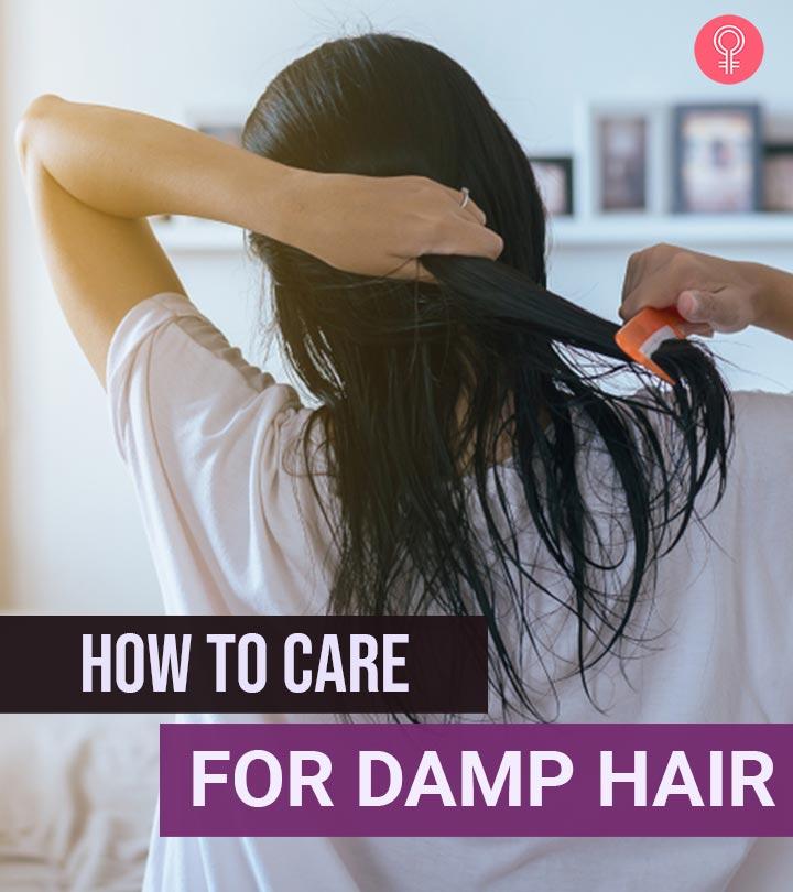 damp-hair-how-to-take-care-of-it