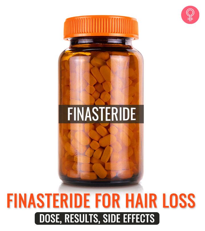 Finasteride For Hair Loss - Dose, Results, Side Effects