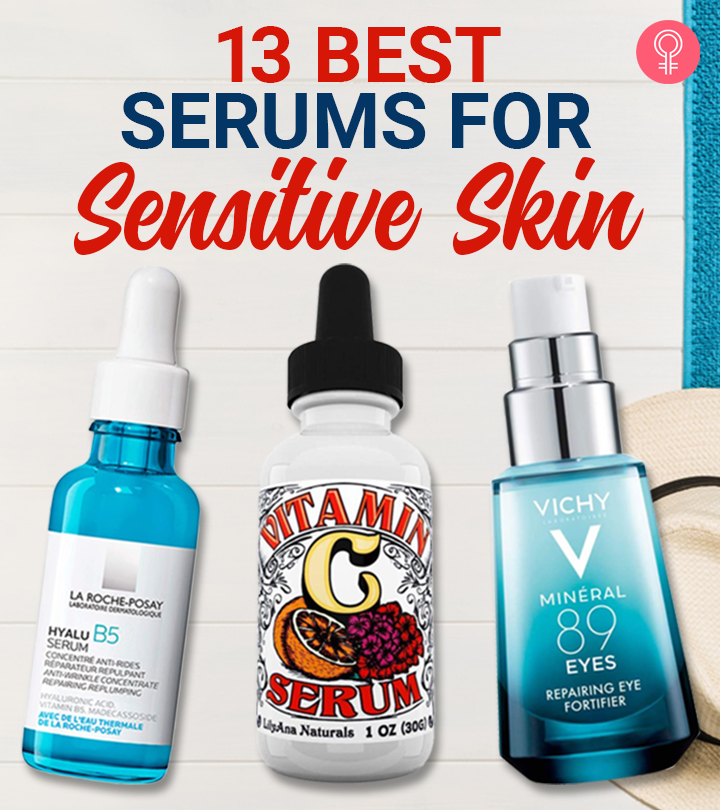 13 Best Serums For Sensitive Skin That Really Work 2023