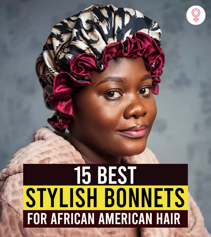 15 Best Stylish Bonnets Of 2021 For African American Hair-1