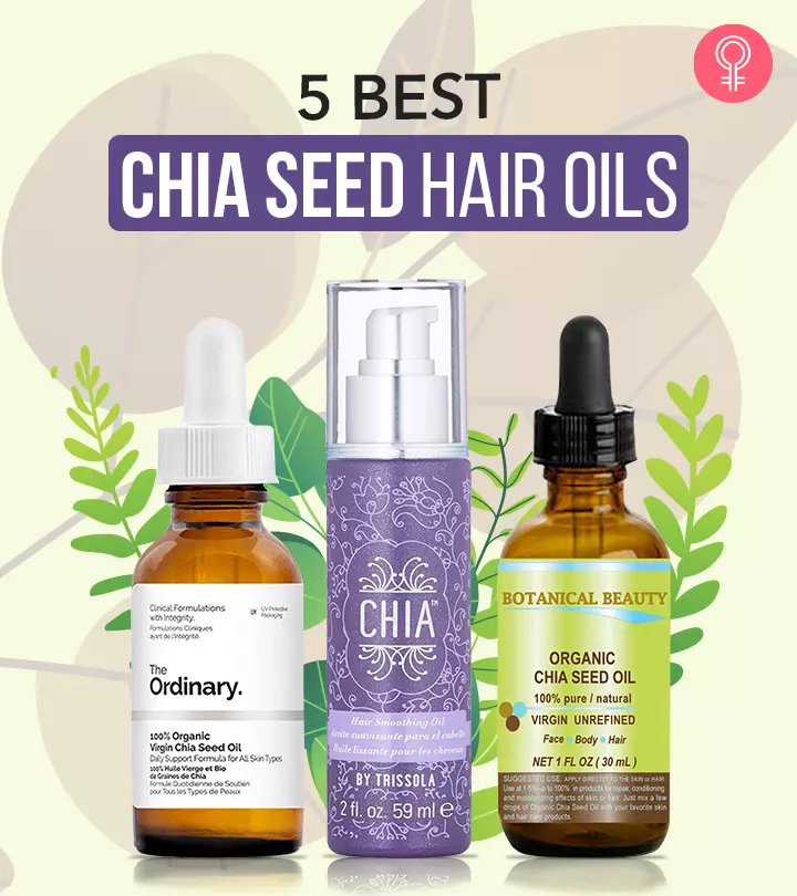 5 Best Hairstylist-Approved Chia Seed Hair Oils Of 2024
