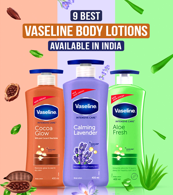 9 Best Vaseline Body Lotions Available In India