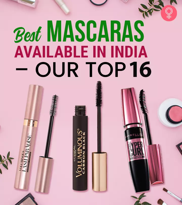 Best Mascaras Available In India – Our Top 15