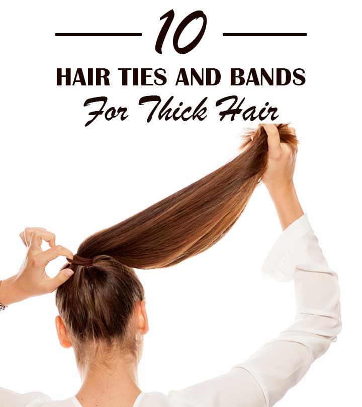 The 10 Hair Ties And Bands For Thick Hair You Must Try In 2023