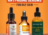 11 Best Anti-Aging Serums For Oily Skin – 2023