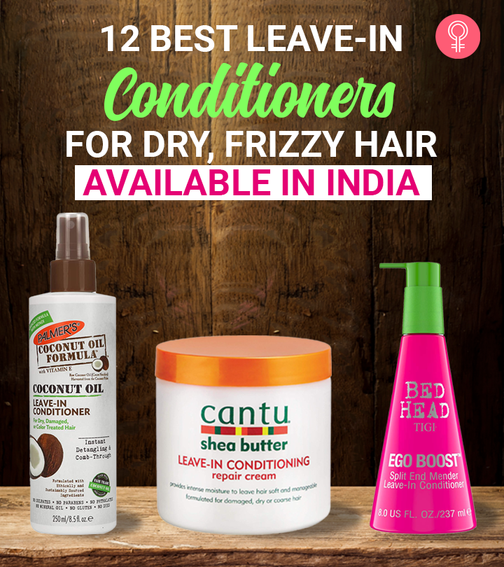 12 Best Leave-in Conditioners For Dry, Frizzy Hair In India – 2021 ...