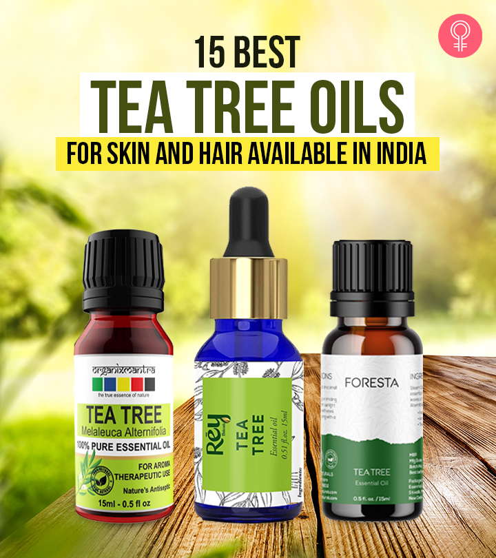 15 Best Tea Tree Oils For Skin And Hair In India – 2021 Update
