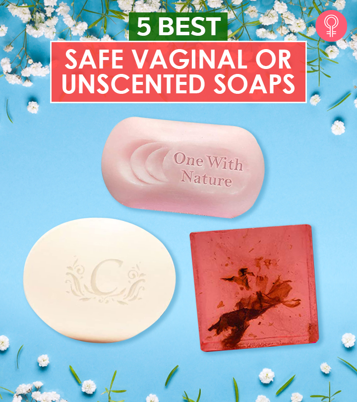 The 5 Best Vaginal Soaps That Are Safe To Use – 2023