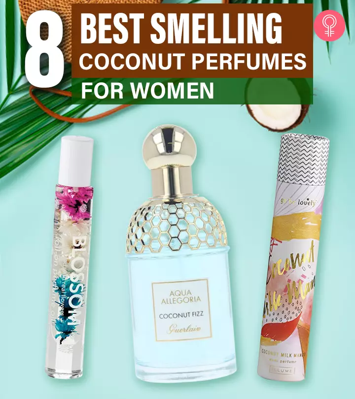 8 Best Smelling Coconut Perfumes For Women