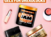 9 Best Gels For Dreadlocks (2022) To Keep Them Healthy & Buildup ...