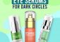 13 Best Eye Serums For Dark Circles That Work Wonders – 2023