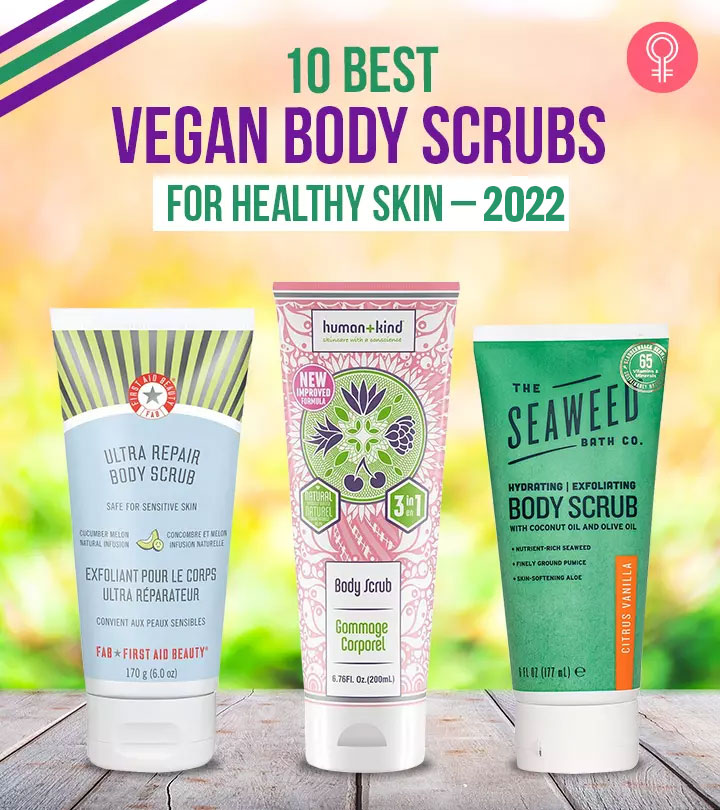 10 Best Vegan Body Scrubs For Soft And Smooth Skin - 2023