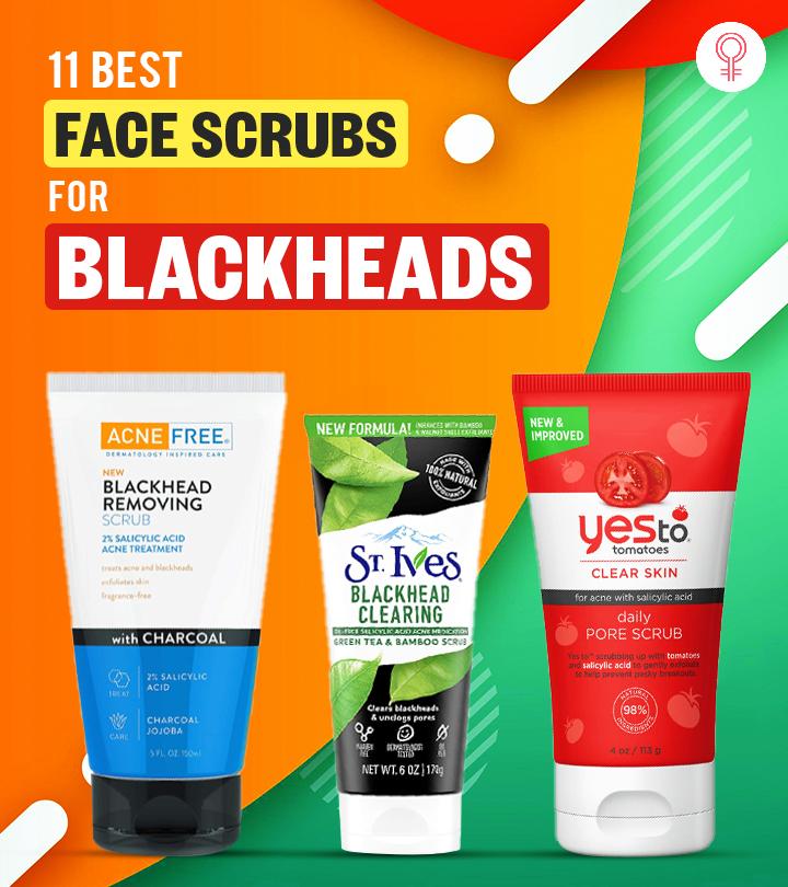 11 Best & Effective Face Scrubs For Blackheads - 2023