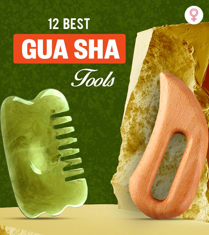 The 12 Best Gua Sha Tools For Toned And Lifted Skin – 2023