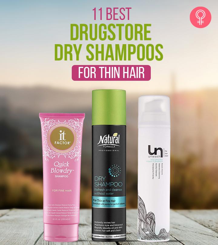 11 Best Drugstore Dry Shampoos For Thin Hair