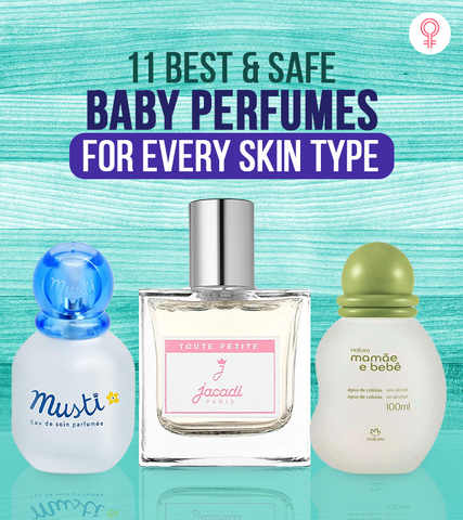 11 Best Safe Baby Perfumes For Every Skin Type