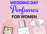 11 Best Wedding Day Perfumes To Keep You Smelling Divine – 2023