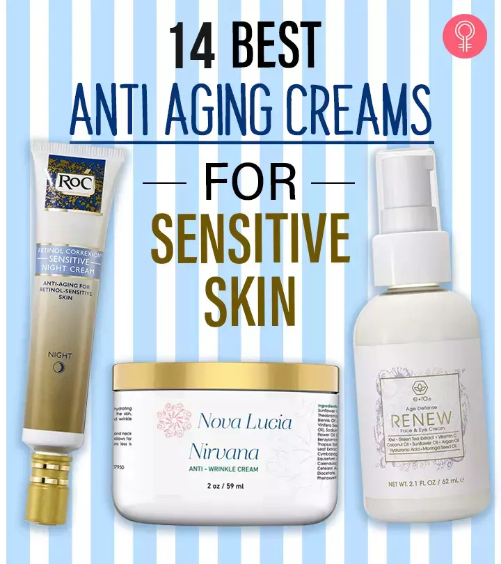 14 Best Anti-Aging Creams For Sensitive Skin (2024)
