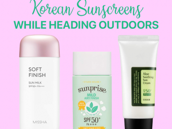 Don’t Miss These 15 Best Korean Sunscreens While Heading Outdoors