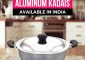 10 Best Aluminum Kadais Available In India