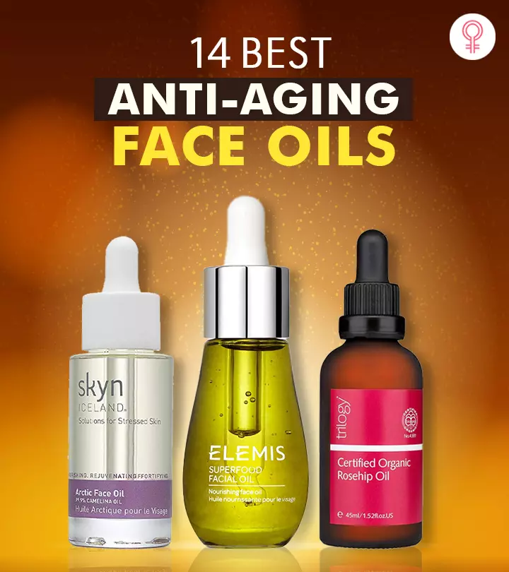 14 Best Anti-Aging Face Oils Of 2024 For A Youthful Look