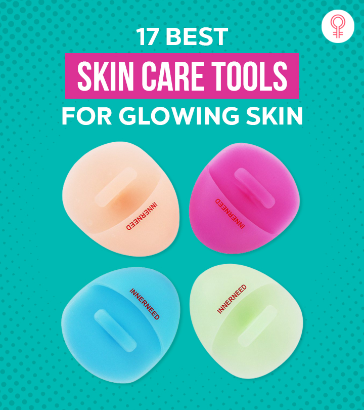 17 Best Skin Care Tools To Use At Home For A Lasting Glow