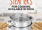 6 Best Steamers For Cooking Available...
