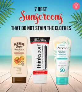 7 Best Sunscreens That Do Not Stain T...
