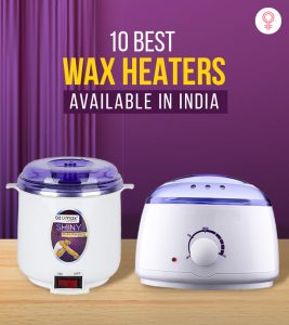10 Best Wax Heaters Available In India