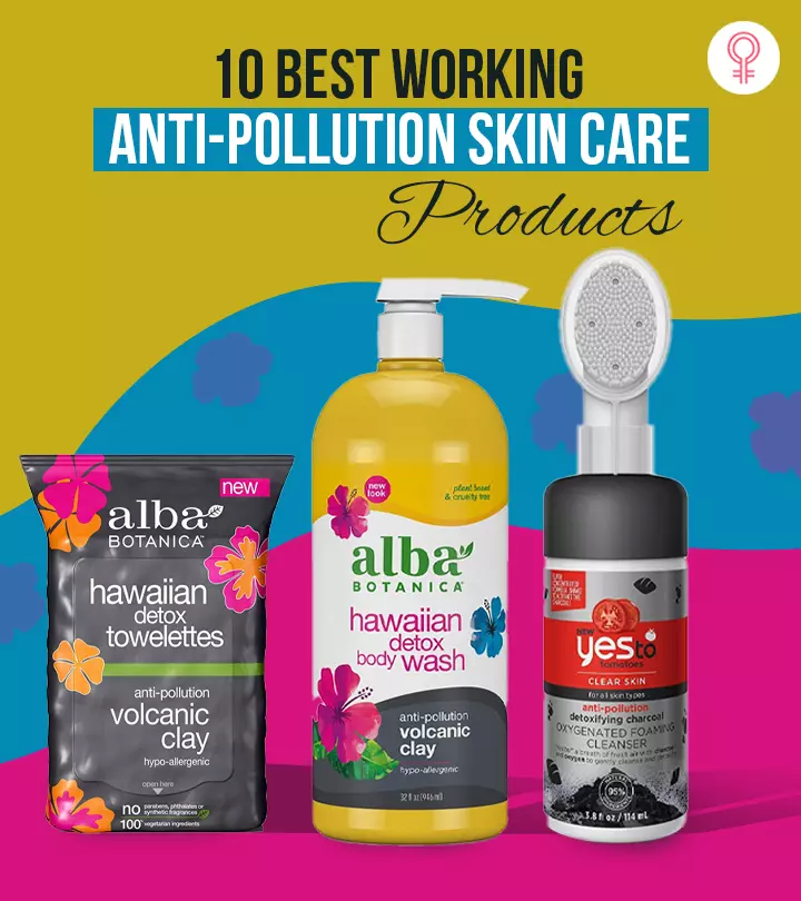 10 Best Working Anti-Pollution Skin Care Products