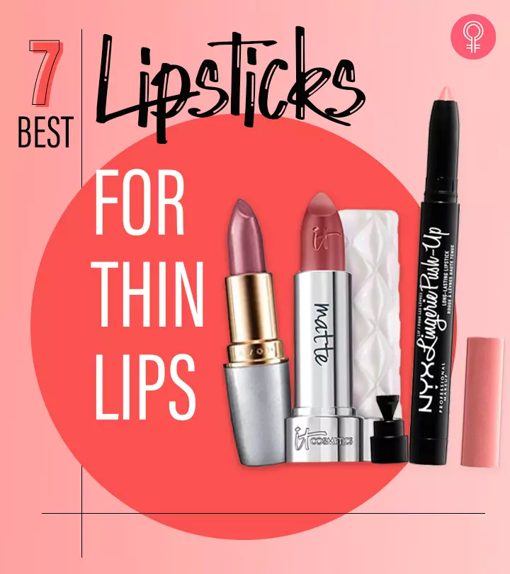 7 Best Lipsticks For Thin Lips, As Per A Makeup Artist - 2024