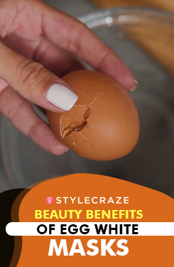Beauty Benefits Of Egg White Masks
