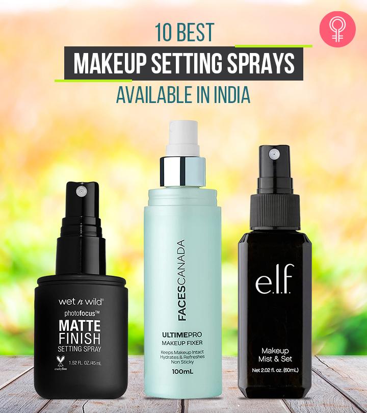 10 Best Makeup Setting Sprays In India – 2023 Reviews)