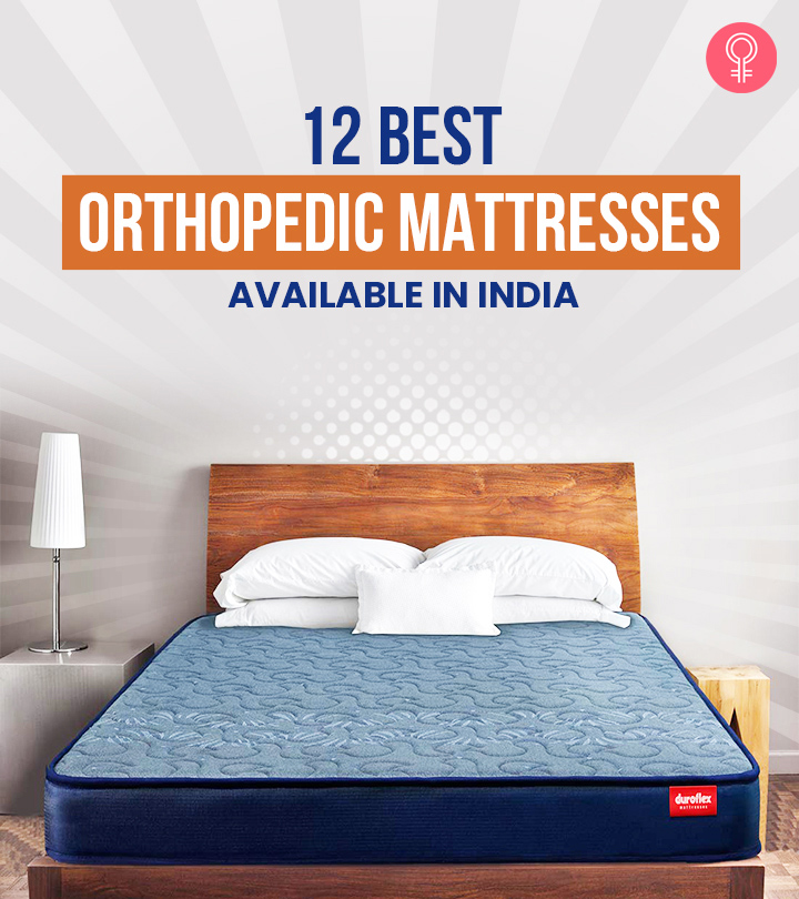 12 Best Orthopedic Mattresses Available In India – 2021