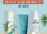 12 Best Travel-Friendly Hair Products Of All Time – 2022