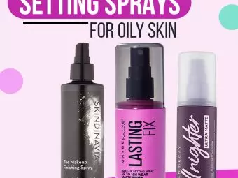 13 Best Setting Sprays For Oily Skin, Cosmetologist's Picks Of 2023