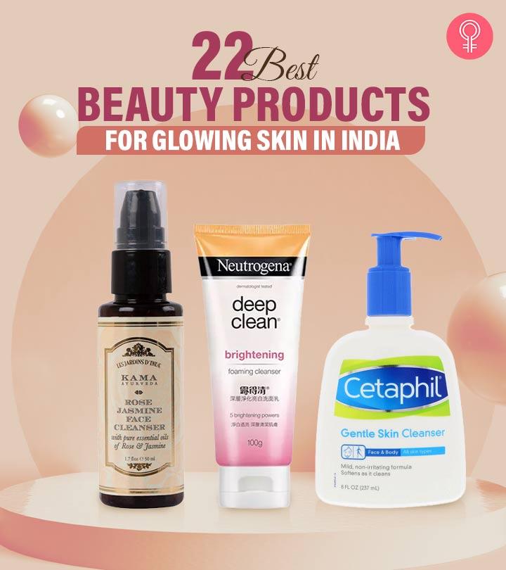 22 Best Beauty Products For Glowing Skin In India – Best Of 2021