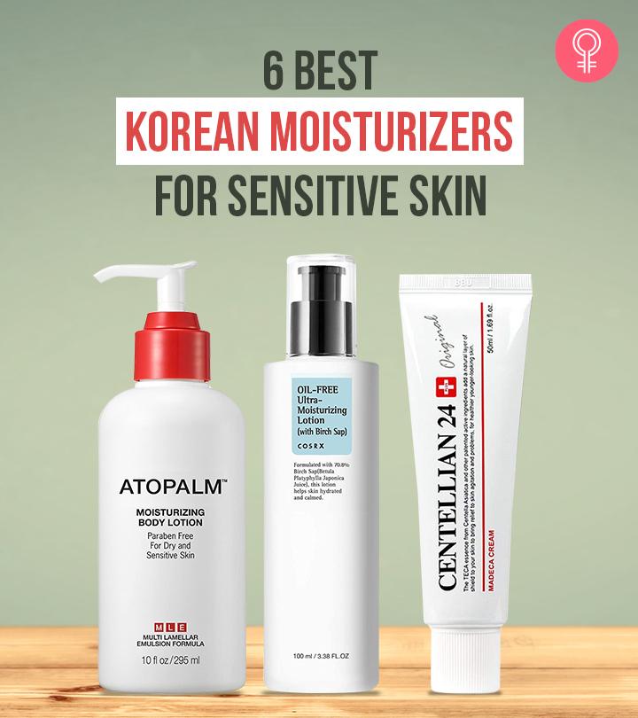 6 Best Korean Moisturizers For Sensitive Skin