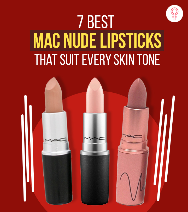 7 Best MAC Nude Lipsticks For Every Skin Tone